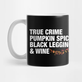 True Crime Pumpkin Spice Black Leggings and Wine Mug